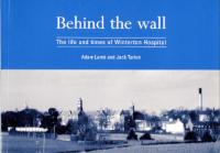 Behind the wall: The life and times of Winterton Hospital (book cover)