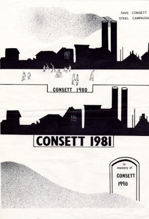 Save Consett Steel campaign poster: 'Consett 1980, Consett 1981, In Memory of Consett 1990' (D/X 1536/85) - Copyright Â© Durham County Record Office