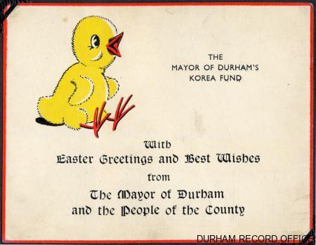 Easter card from the Mayor of Durham’s Korea Fund, 1st Battalion DLI, Korea, April 1953. Image © Durham Record Office (D/DLI 7/850/1(47))