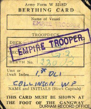 William Collinson’s Berthing Card for the Empire Trooper, 1st Battalion DLI, July 1952. Image © Durham Record Office (D/DLI 7/850/1(61))